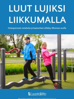 Luut lujiksi liikkumalla -kansi.